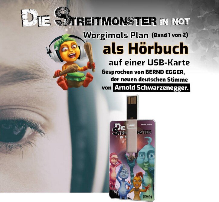 Hörbuch "Die Streitmonster in Not - Worgimols Plan" Band1 Das Hörbuch "Die Streitmonster in Not - Worgimols Plan" (Band1) auf einer USB Karte